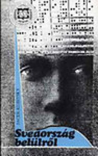 Jacek Kubitsky - Svédország belülről