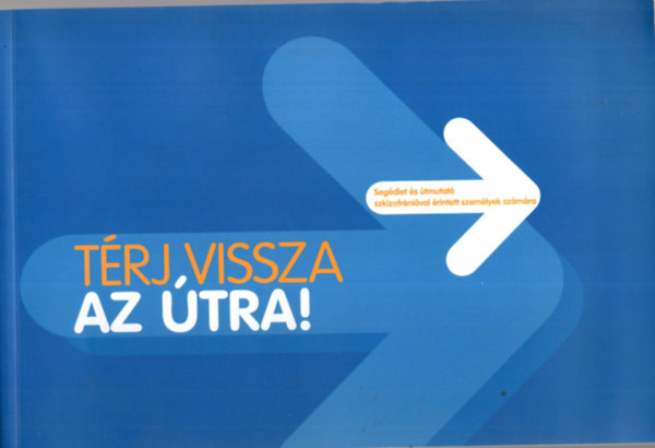 Térj vissza az útra !