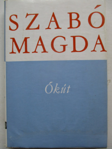 Szab Magda - kt