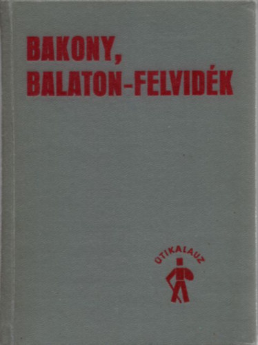 M�sz�ros Gyula - Bakony, Balaton-felvid�k