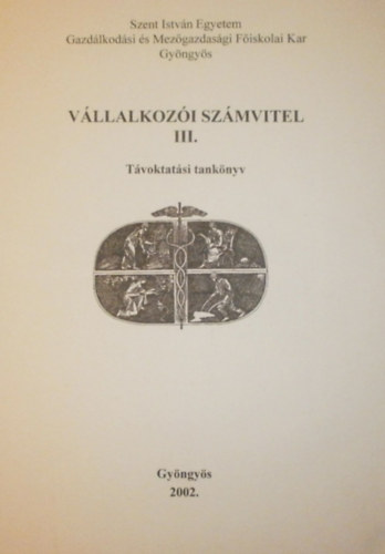 Helgertn� Dr. Szab� Ilona - Kurcsinka Tam�sn� - V�llalkoz�i sz�mvitel III.