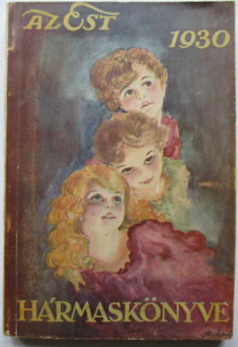 Az Est h�rmask�nyve 1930