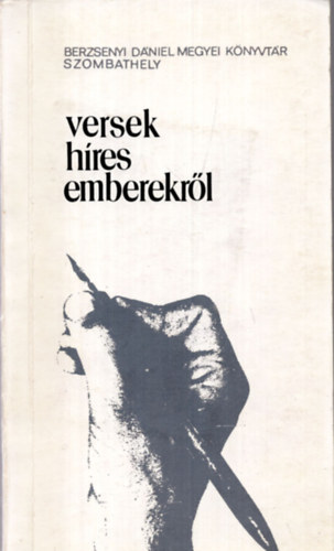 Szabados Lenke (szerk.) - Versek h�res emberekr�l