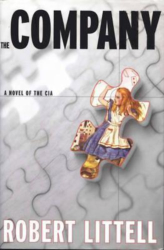 Robert Littell - The Company - A Novel of The Cia