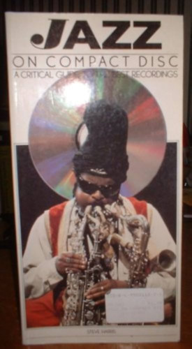 Steve Harris - Jazz on Compact Disc - A Critical Guide to the Best Recordings