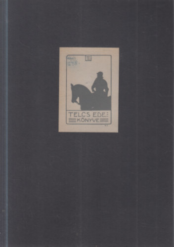 Ex Libris Telcs Ede (1872-1948) szobr�sz, �remm�v�sz (eredeti nyomat)
