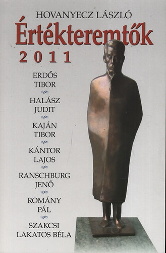 Hovanyecz Lszl - rtkteremtk 2011
