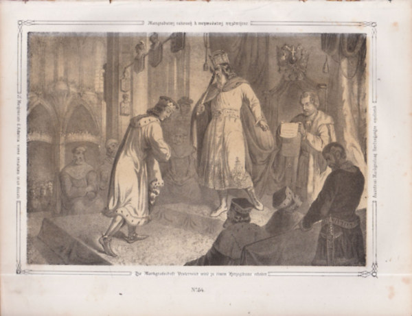 Ausztriai Markgrófság Herczegségre emeltetik - eredeti litográfia (metszet)