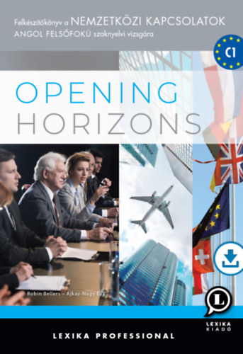 Ajkay-Nagy va, Robin Bellers - Opening Horizons