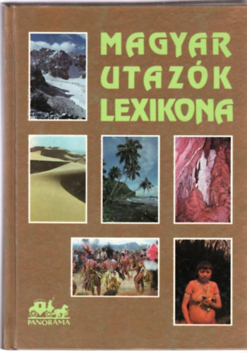 Balzs Dnes - Magyar utazk lexikona