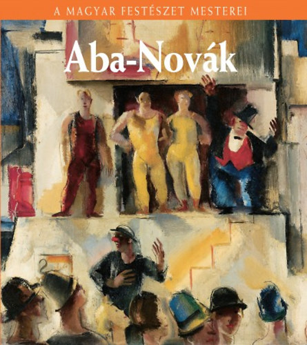 Bizzer István - Aba-Novák Vilmos