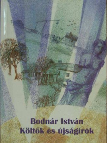 Bodnr Istvn - Kltk s jsgrk