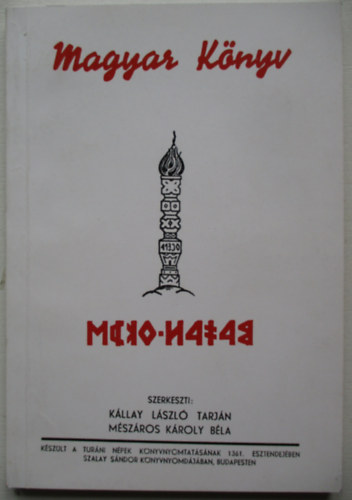 Kllay Lszl Tarjn; Mszros Kroly Bla (szerk.) - Magyar knyv