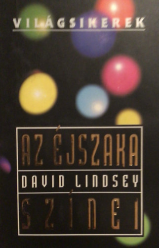 David Lindsey - Az jszaka sznei