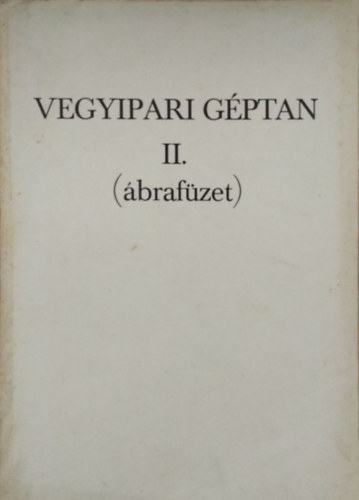 Halmos Istvnn, Bcsfalvi Bla - Vegyipari gptan II. - brafzet