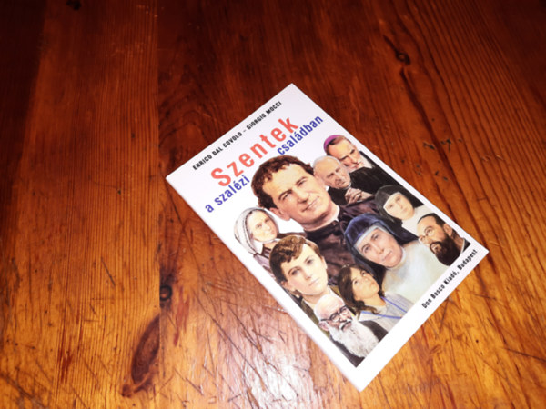 Enrico Dal Covol-Giorgio Mocci - Szentek a szal�zi csal�dban