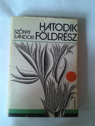 Sznyi Sndor - Hatodik fldrsz