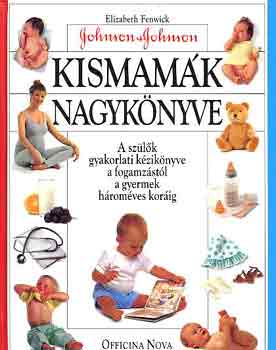 Fenwick, Elizabeth - Kismamák nagykönyve