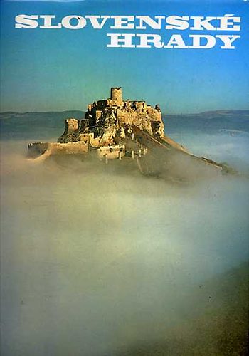 Hajduch, J�n- Hajduch, Peter - Slovensk� Hrady - Slowakische Burgen - Slovak Castles