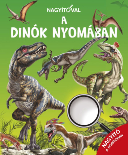 Nagytval - A dink nyomban