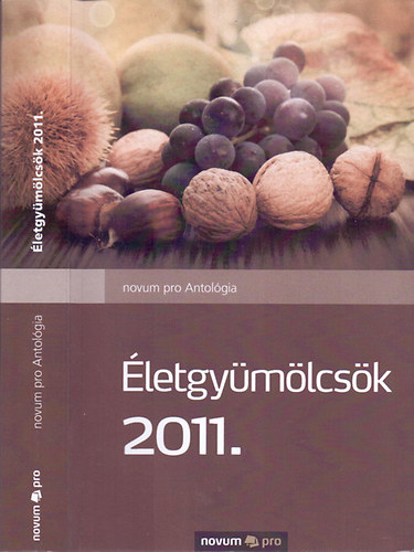 letgymlcsk 2011. - Novum Pro Antolgia