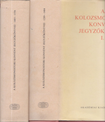 Jak Zsigmond (szerk.) - A kolozsmonostori konvent jegyzknyvei I-II.