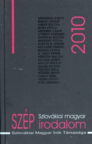 Csanda Gbor (szerk.) - Szlovkiai magyar szp irodalom 2010