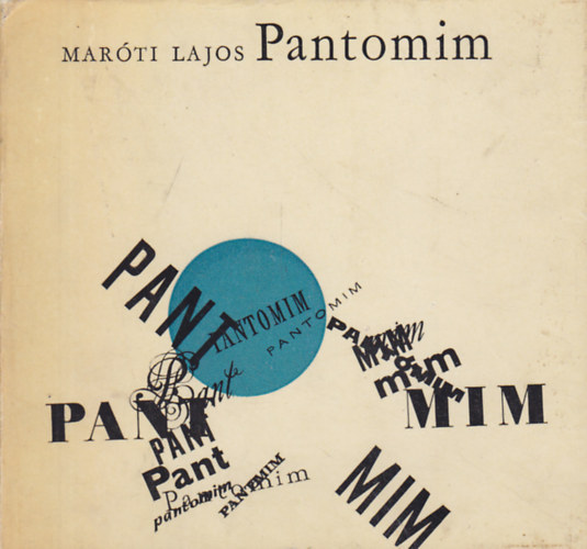 Maróti Lajos - Pantomim