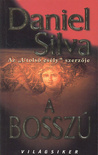 Daniel Silva - A bossz (Silva)