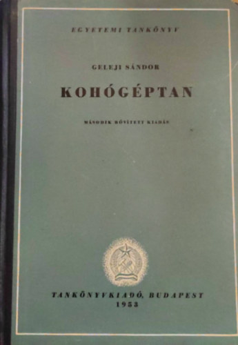 Dr Geleji Sándor - Kohógéptan