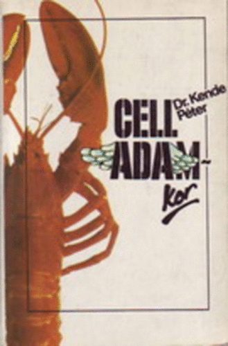 Kende Péter - Celladam-kor