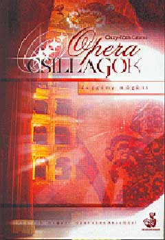 Őszy-Tóth Gábriel - Operacsillagok - függöny mögött I. - 2 CD-vel