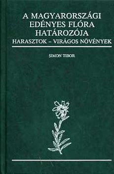 Simon Tibor - A magyarorszgi ednyes flra hatrozja - harasztok, virgos nvnyek