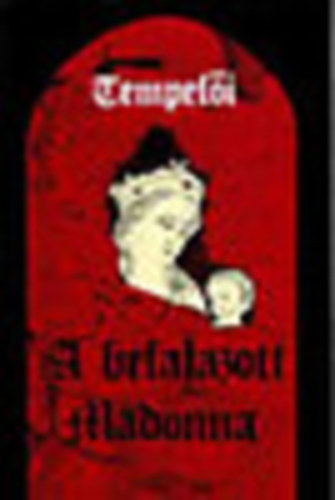 Tempef�i - A befalazott Madonna