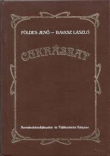 Ravasz, Gál, Földes - Cukrászat