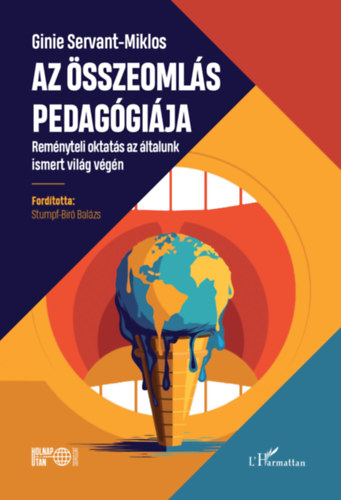 Ginie Servant-Miklos - Az �sszeoml�s pedag�gi�ja