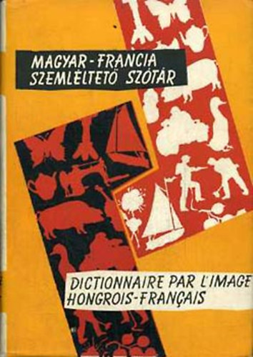 Rubin P.-Eckhardt S. - Magyar-francia szemlltet sztr