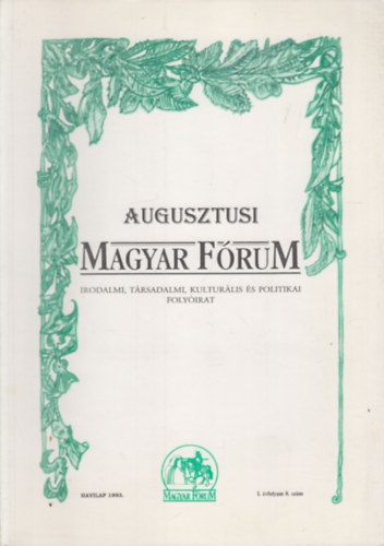 Magyar Fórum 1993/8-12. számok (5 db. lapszám)