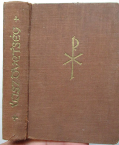 P. Békés Gellért, P. Dallos Patrik - Újszövetségi Szentírás (Görög eredetiből)