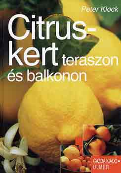 Peter Klock - Citruskert teraszon s balkonon