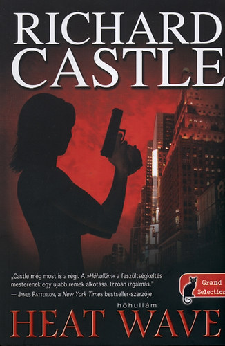Richard Castle - Heat Wave - Hőhullám - Puhatábla