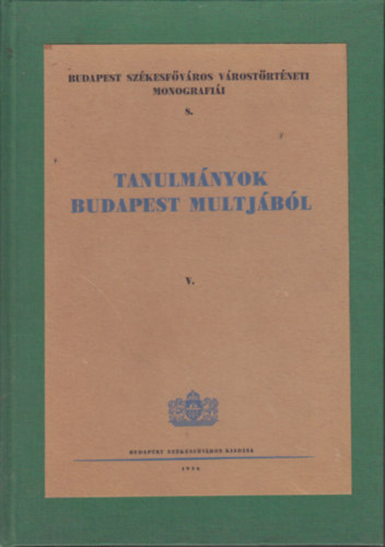 Nmethy-Bud - Tanulmnyok Budapest multjbl V.