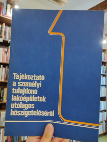 Bernhardt P�l - T�j�koztat� a szem�lyi tulajdon� lak��p�letek ut�lagos h�szigetel�s�r�l