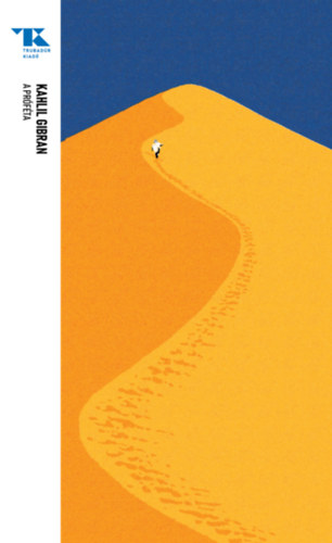 Kahlil, Gibran - A pr�f�ta