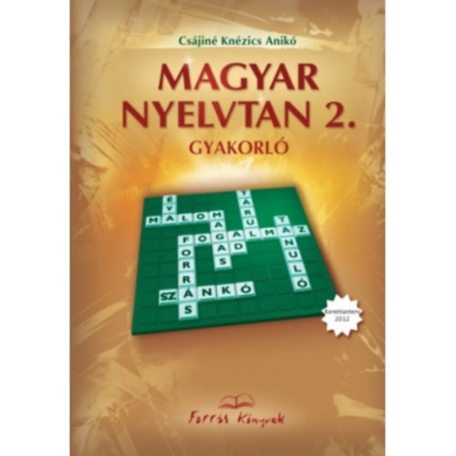 Csjin Knzics Anik - Magyar nyelvtan 2. gyakorl