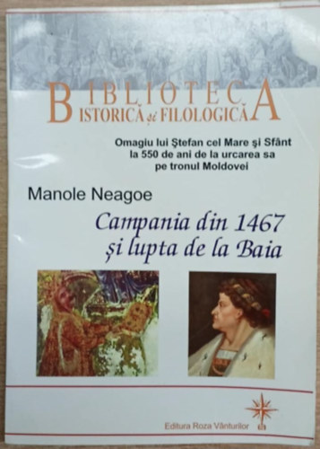 Dan Slusanschi - Izvoarele campaniei din 1467 si ale luptei de la Baia