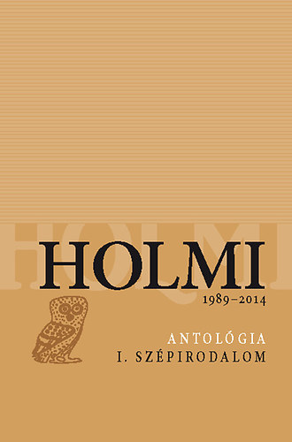 Holmi-antolgia I.