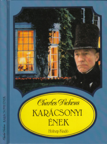 Charles Dickens - Karcsonyi nek - Karcsonyi ksrtet-histria