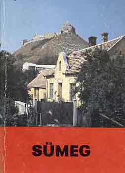 Koppány Tibor-Kozák Károly - Sümeg