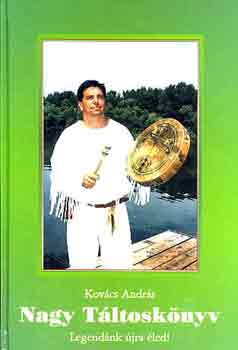 Dr. Kovcs Andrs - Nagy tltosknyv